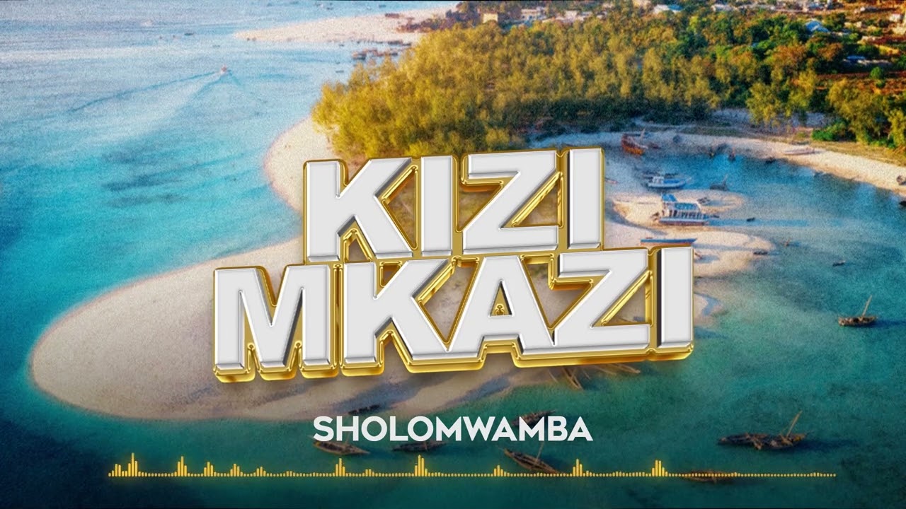 Sholo Mwamba - Kizimkazi Mp3 Download